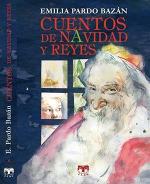 CUENTOS DE NAVIDAD Y REYES | 9788496745735 | PARDO BAZÁN, EMILIA | Galatea Llibres | Llibreria online de Reus, Tarragona | Comprar llibres en català i castellà online