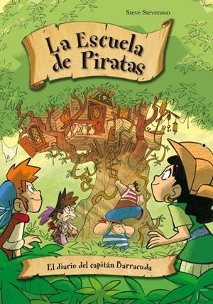 EL DIARIO DEL CAPITÁN BARRACUDA (LA ESCUELA DE PIRATAS, 7) | 9788415235217 | STEVENSON, STEVE | Galatea Llibres | Librería online de Reus, Tarragona | Comprar libros en catalán y castellano online