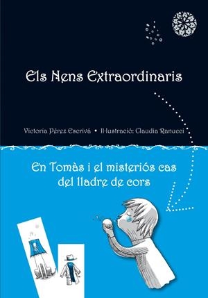 TOMAS I MISTERIOS CAS DEL LLADRE DE CORS | 9788479429164 | PÉREZ ESCRIVÁ, VICTORIA | Galatea Llibres | Llibreria online de Reus, Tarragona | Comprar llibres en català i castellà online
