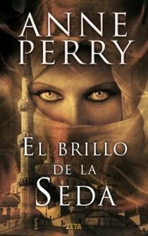 BRILLO DE LA SEDA, EL | 9788498725681 | PERRY, ANNE | Galatea Llibres | Librería online de Reus, Tarragona | Comprar libros en catalán y castellano online