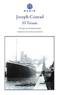 TITANIC, EL | 9788496974845 | CONRAD, JOSEPH | Galatea Llibres | Librería online de Reus, Tarragona | Comprar libros en catalán y castellano online