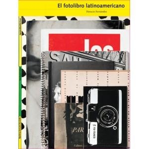 FOTOLIBRO LATINOAMERICANO | 9788415118022 | FERNANDEZ, HORACIO | Galatea Llibres | Librería online de Reus, Tarragona | Comprar libros en catalán y castellano online