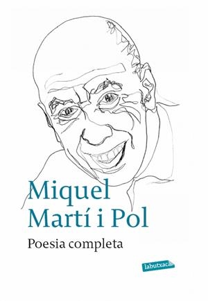 POESIA COMPLETA MARTI I POL | 9788499303963 | MARTÍ I POL, MIQUEL | Galatea Llibres | Librería online de Reus, Tarragona | Comprar libros en catalán y castellano online