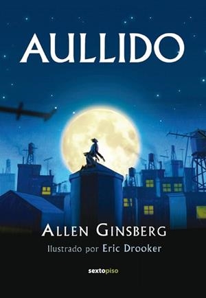 AULLIDO -ILUSTRADO- | 9788496867994 | GINSBERG, ALLEN | Galatea Llibres | Llibreria online de Reus, Tarragona | Comprar llibres en català i castellà online
