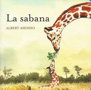 SABANA, LA | 9788426138668 | ASENSIO, A. | Galatea Llibres | Librería online de Reus, Tarragona | Comprar libros en catalán y castellano online