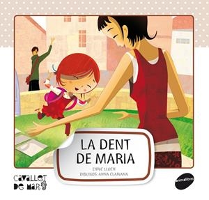 DENT DE MARIA | 9788415095545 | LLUCH GIRBÉS, ENRIC | Galatea Llibres | Librería online de Reus, Tarragona | Comprar libros en catalán y castellano online