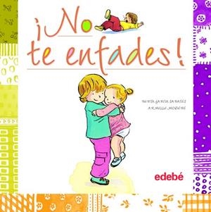 ¡NO TE ENFADES! | 9788468301907 | GARCIA SABATES, BERTA / MODERE, ARMELLE | Galatea Llibres | Llibreria online de Reus, Tarragona | Comprar llibres en català i castellà online