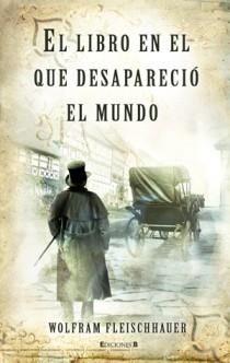LIBRO EN EL QUE DE SAPARECIO EL MUNDO, EL | 9788466649827 | FLEISCHHAUER, WOLFRAM | Galatea Llibres | Librería online de Reus, Tarragona | Comprar libros en catalán y castellano online
