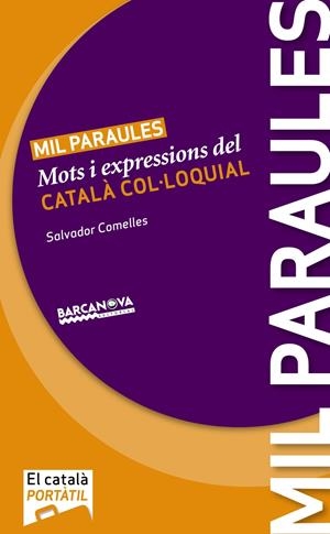MIL PARAULES | 9788448928803 | COMELLES GARCIA, SALVADOR | Galatea Llibres | Librería online de Reus, Tarragona | Comprar libros en catalán y castellano online