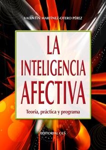 INTELIGENCIA AFECTIVA, LA | 9788498421354 | MARTÍNEZ-OTERO PÉREZ, VALENTÍN | Galatea Llibres | Llibreria online de Reus, Tarragona | Comprar llibres en català i castellà online