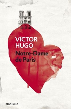 NOTRE-DAME DE PARÍS | 9788499892481 | HUGO, VICTOR | Galatea Llibres | Librería online de Reus, Tarragona | Comprar libros en catalán y castellano online