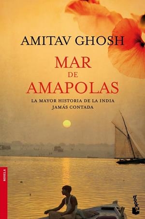 MAR DE AMAPOLAS | 9788496580749 | GHOSH, AMITAV | Galatea Llibres | Llibreria online de Reus, Tarragona | Comprar llibres en català i castellà online