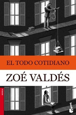 TODO COTIDIANO, EL | 9788408105923 | VALDÉS, ZOE | Galatea Llibres | Llibreria online de Reus, Tarragona | Comprar llibres en català i castellà online