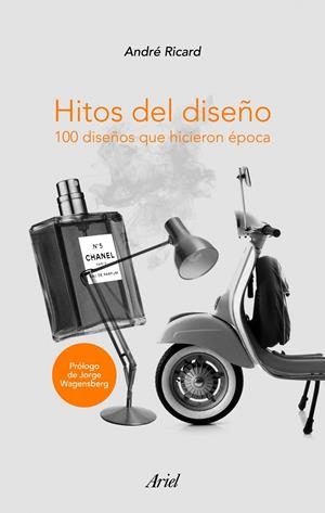 HITOS DEL DISEÑO | 9788434469907 | RICARD, ANDRE | Galatea Llibres | Librería online de Reus, Tarragona | Comprar libros en catalán y castellano online