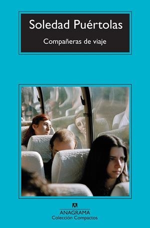 COMPAÑERAS DE VIAJE | 9788433976697 | PUÉRTOLAS, SOLEDAD | Galatea Llibres | Librería online de Reus, Tarragona | Comprar libros en catalán y castellano online