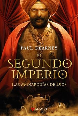 MONARQUIAS DE DIOS 4 EL SEGUNDO IMPERIO | 9788498890662 | KEARNEY, PAUL | Galatea Llibres | Librería online de Reus, Tarragona | Comprar libros en catalán y castellano online