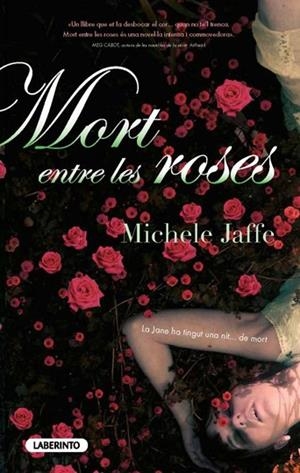 MORT ENTRE LES ROSES | 9788484836025 | JAFFE, MICHELE | Galatea Llibres | Librería online de Reus, Tarragona | Comprar libros en catalán y castellano online