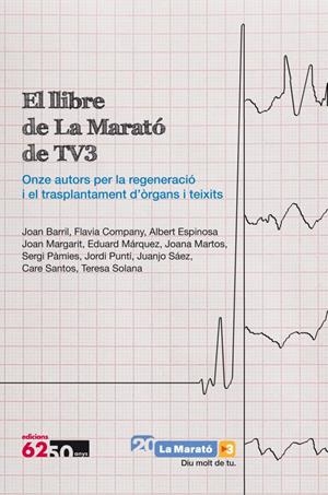 LLIBRE DE LA MARATÓ DE TV3 2011 | 9788429768664 | VV.AA | Galatea Llibres | Librería online de Reus, Tarragona | Comprar libros en catalán y castellano online