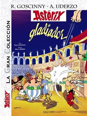ASTÉRIX GLADIADOR. LA GRAN COLECCIÓN | 9788421686720 | UDERZO, ALBERT/GOSCINNY, RENÉ | Galatea Llibres | Llibreria online de Reus, Tarragona | Comprar llibres en català i castellà online