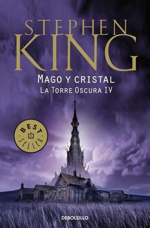 LA TORRE OSCURA 4: MAGO Y CRISTAL | 9788499892603 | KING, STEPHEN | Galatea Llibres | Librería online de Reus, Tarragona | Comprar libros en catalán y castellano online