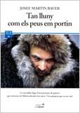 TAN LLUNY COM ELS PEUS EM PORTIN | 9788495616371 | BAUER, JOSEF MARTIN | Galatea Llibres | Llibreria online de Reus, Tarragona | Comprar llibres en català i castellà online