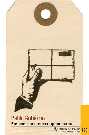 ENSIMISMADA CORRESPONDENCIA | 9788483811153 | GUTIERREZ, PABLO | Galatea Llibres | Librería online de Reus, Tarragona | Comprar libros en catalán y castellano online