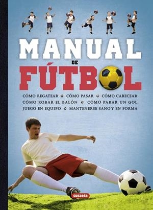 MANUAL DE FÚTBOL | 9788467713909 | EDOM, HELEN/OSBORNE, MIKE | Galatea Llibres | Librería online de Reus, Tarragona | Comprar libros en catalán y castellano online
