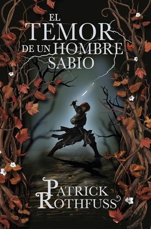 EL TEMOR DE UN HOMBRE SABIO (TAPA DURA) | 9788401352331 | ROTHFUSS, PATRICK | Galatea Llibres | Llibreria online de Reus, Tarragona | Comprar llibres en català i castellà online