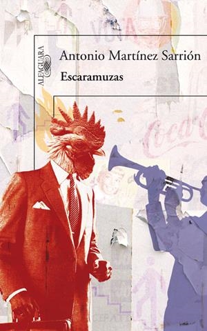 ESCARAMUZAS | 9788420407852 | MARTÍNEZ SARRIÓN, ANTONIO | Galatea Llibres | Librería online de Reus, Tarragona | Comprar libros en catalán y castellano online