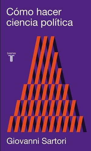 CÓMO HACER CIENCIA POLÍTICA | 9788430608164 | SARTORI, GIOVANNI | Galatea Llibres | Llibreria online de Reus, Tarragona | Comprar llibres en català i castellà online