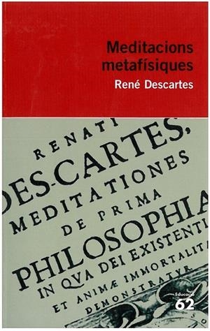 MEDITACIONS METAFÍSIQUES | 9788415192312 | DESCARTES, RENE | Galatea Llibres | Llibreria online de Reus, Tarragona | Comprar llibres en català i castellà online