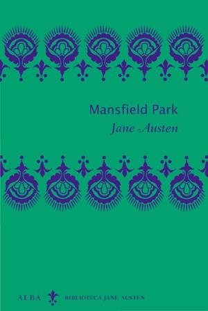 MANSFIELD PARK | 9788484286646 | AUSTEN, JANE | Galatea Llibres | Librería online de Reus, Tarragona | Comprar libros en catalán y castellano online