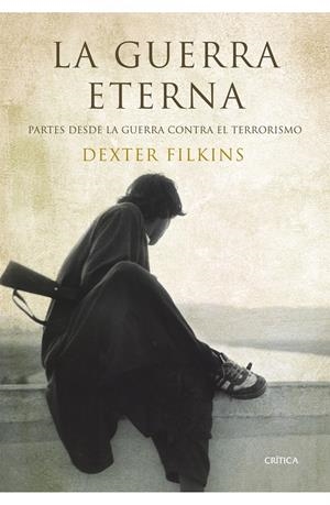 GUERRA ETERNA, LA | 9788498922677 | FILKINS, DEXTER | Galatea Llibres | Librería online de Reus, Tarragona | Comprar libros en catalán y castellano online