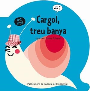 CARGOL, TREU BANYA | 9788498834055 | ANÓNIMO | Galatea Llibres | Llibreria online de Reus, Tarragona | Comprar llibres en català i castellà online