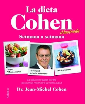 LA DIETA COHEN IL·LUSTRADA | 9788466415040 | COHEN, JEAN MICHEL | Galatea Llibres | Librería online de Reus, Tarragona | Comprar libros en catalán y castellano online