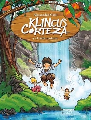 KLINCUS CORTEZA Y LA ENCINA PARLANTE | 9788484417644 | GATTI, ALESSANDRO | Galatea Llibres | Llibreria online de Reus, Tarragona | Comprar llibres en català i castellà online