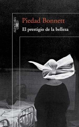 PRESTIGIO DE LA BELLEZA | 9788420409788 | BONNETT, PIEDAD | Galatea Llibres | Librería online de Reus, Tarragona | Comprar libros en catalán y castellano online