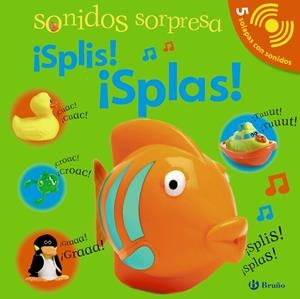 SONIDOS SORPRESA - ¡SPLIS! ¡SPLAS! | 9788421686324 | SIRETT, DAWN | Galatea Llibres | Librería online de Reus, Tarragona | Comprar libros en catalán y castellano online