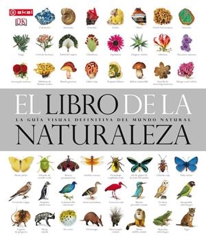 LIBRO DE LA NATURALEZA, EL | 9788446034285 | VARIOS AUTORES | Galatea Llibres | Llibreria online de Reus, Tarragona | Comprar llibres en català i castellà online