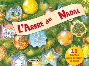ARBRE DE NADAL, L' | 9788467706802 | CHAPMAN, GILLIAN | Galatea Llibres | Librería online de Reus, Tarragona | Comprar libros en catalán y castellano online