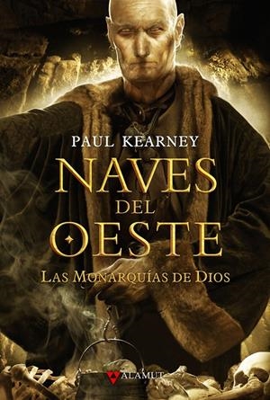 MONARQUIAS DE DIOS 5 NAVES DEL OESTE | 9788498890686 | KEARNEY, PAUL | Galatea Llibres | Librería online de Reus, Tarragona | Comprar libros en catalán y castellano online