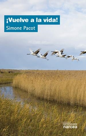 VUELVE A LA VIDA! | 9788427718067 | PACOT, SIMONE | Galatea Llibres | Llibreria online de Reus, Tarragona | Comprar llibres en català i castellà online
