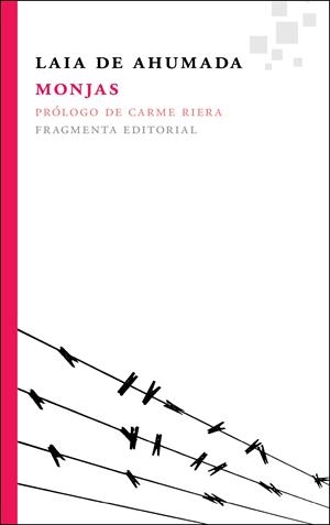 MONJAS | 9788492416486 | DE AHUMADA BATLLE, LAIA | Galatea Llibres | Librería online de Reus, Tarragona | Comprar libros en catalán y castellano online