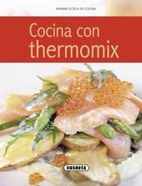 COCINA CON THERMOMIX | 9788430572151 | SUSAETA, EQUIPO | Galatea Llibres | Librería online de Reus, Tarragona | Comprar libros en catalán y castellano online