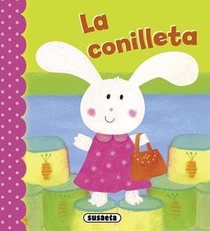 CONILLETA, LA.(LA COLLA FELIÇ) | 9788467711240 | DOHERTY, SALLY | Galatea Llibres | Librería online de Reus, Tarragona | Comprar libros en catalán y castellano online