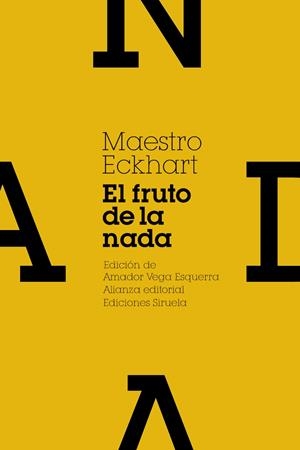 FRUTO DE LA NADA Y OTROS ESCRITOS | 9788420654966 | ECKHART, MAESTRO | Galatea Llibres | Llibreria online de Reus, Tarragona | Comprar llibres en català i castellà online