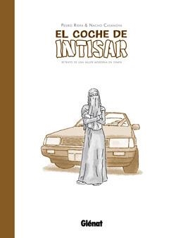 COCHE DE INTISAR, EL | 9788499473499 | CASANOVA, NACHO - PEDRO RIERA | Galatea Llibres | Librería online de Reus, Tarragona | Comprar libros en catalán y castellano online