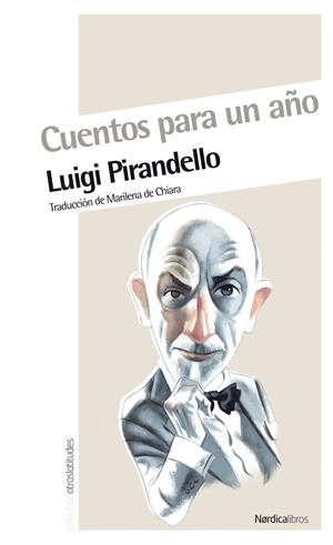 CUENTOS PARA UN AÑO ESTUCHE 3 VOLS. | 9788492683666 | PIRANDELLO, LUIGI | Galatea Llibres | Librería online de Reus, Tarragona | Comprar libros en catalán y castellano online