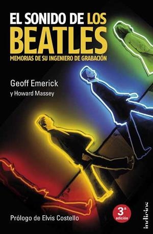 SONIDO DE LOS BEATLES, EL: MEMORIAS DE SU INGENIERO DE GRABACION | 9788493795443 | EMERICK, GEOFF | Galatea Llibres | Llibreria online de Reus, Tarragona | Comprar llibres en català i castellà online