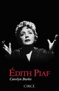 ÉDITH PIAF | 9788477652861 | BURKE, CAROLYN | Galatea Llibres | Librería online de Reus, Tarragona | Comprar libros en catalán y castellano online